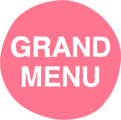 GRAND MENU